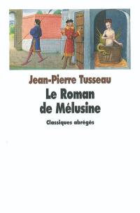 Le roman de Mélusine