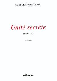 Unité secrète : 1953-1959