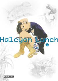 Halcyon lunch. Vol. 1
