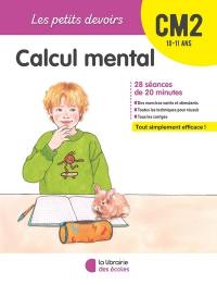 Calcul mental CM2, 10-11 ans : 28 séances de 20 minutes