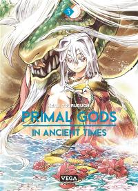 Primal gods in ancient times. Vol. 3