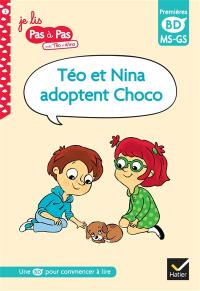 Téo et Nina adoptent Choco : MS, GS