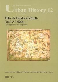 Villes de Flandre et d'Italie, XIIIe-XVIe siècle : les enseignements d'une comparaison