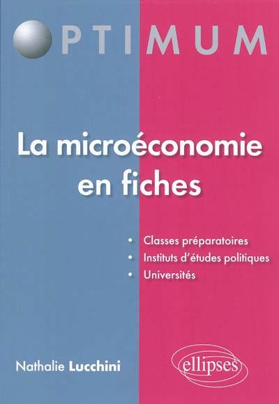 La microéconomie en fiches