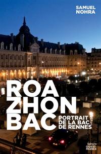 Roazhon BAC : portrait de la BAC de Rennes