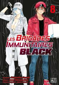 Les brigades immunitaires black. Vol. 8