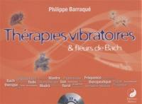 Thérapies vibratoires et fleurs de Bach