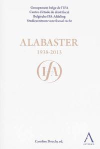 Alabaster : 1938-2013
