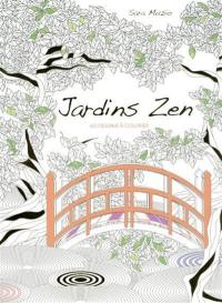 Jardins zen : 60 dessins à colorier