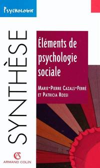 Eléments de psychologie sociale