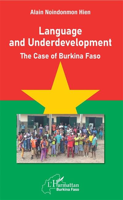 Language and underdevelopment : the case of Burkina Faso