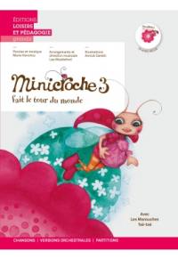 Minicroche. Vol. 3. Minicroche fait le tour du monde