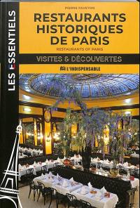 Restaurants historiques de Paris. Restaurants of Paris