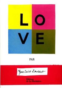 Love Yves Saint Laurent