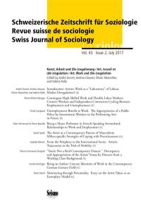 Schweizerische Zeitschrift für Soziologie, n° 43-2. Kunst, Arbeit und (De)-regulierung. Art, travail et (dé)régulation. Art, Work and (De-)regulation