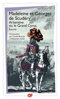 Artamène ou Le Grand Cyrus : extraits