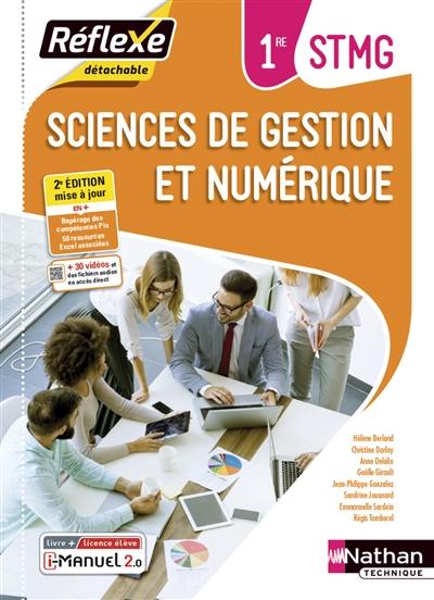 Sciences de gestion et numérique 1re STMG : i-manuel 2.0, livre + licence élève