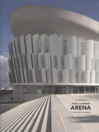 Paris La Défense Arena : Christian de Portzamparc