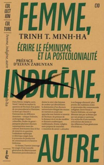 Femme, indigène, autre : écrire le féminisme et la postcolonialité