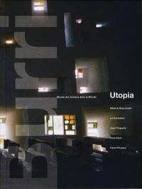 René Burri, Utopia : exposition, Genève, Musée des Suisses dans le monde, du 15 juin au 15 décembre 2013