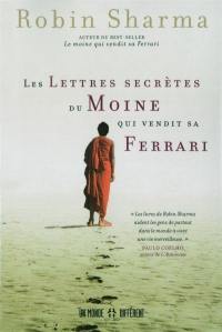 Lettres secrètes du moine qui vendit sa Ferrari