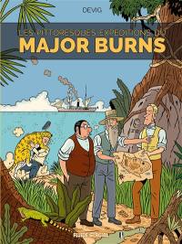 Les pittoresques expéditions du major Burns. Vol. 3