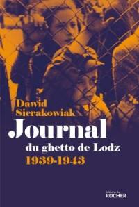 Journal du ghetto de Lodz, 1939-1943