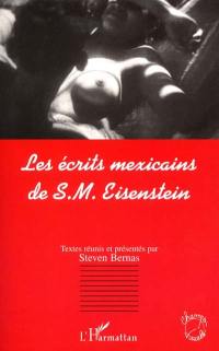Les écrits mexicains de S.M. Eisenstein