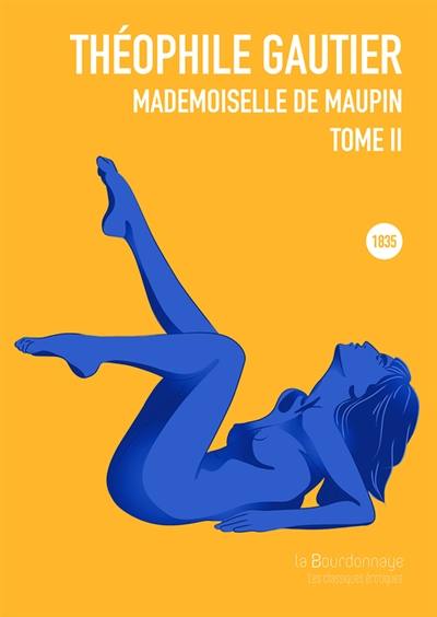 Mademoiselle de Maupin. Vol. 2