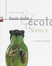 Emile Gallé & l'Ecole de Nancy