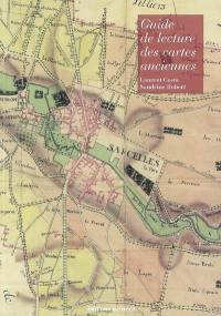 Guide de lecture des cartes anciennes : illustrations dans le Val-d'Oise et le Bassin parisien