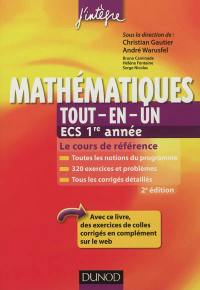Mathématiques tout-en-un, ECS 1re année : cours et exercices corrigés : prépas commerciales