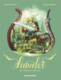 Lancelot. La pierre de mémoire