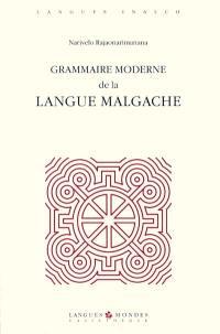 Grammaire moderne de la langue malgache