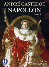 Napoléon. Vol. 1
