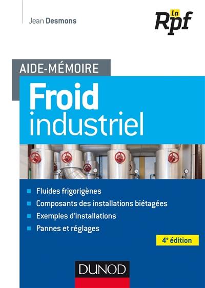 Froid industriel : aide-mémoire