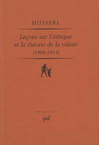 Leçons sur l'éthique et la théorie de la valeur, 1908-1914