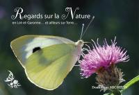 Regards sur la nature en Lot-et-Garonne... et ailleurs sur Terre...
