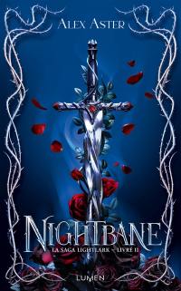 La saga Lightlark. Vol. 2. Nightbane