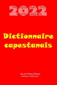 Dictionnaire capestanais : 2022