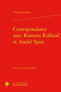 Correspondance avec Romain Rolland et André Spire