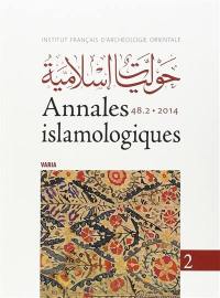 Annales islamologiques, n° 48-2. Varia