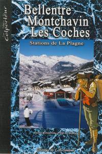 Bellentre, Montchavin, Les Coches