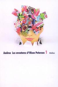Les aventures d'Olsen Petersen. Vol. 1. Neuf
