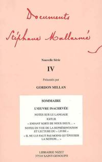 Documents Stéphane Mallarmé : nouvelle série. Vol. 4
