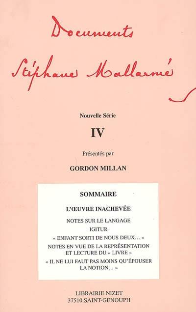 Documents Stéphane Mallarmé : nouvelle série. Vol. 4