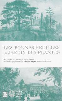 Les bonnes feuilles du Jardin des Plantes : de Jean-Jacques Rousseau à Claude Simon