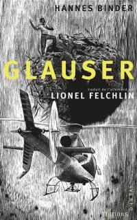 Glauser : sept histoires dessinées de, sur, avec et autour de Friedrich Glauser