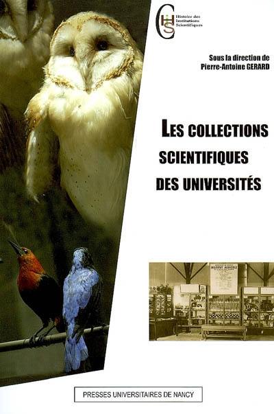 Les collections scientifiques des universités : actes des 2e Journées Cuénot, 21-22 septembre 2006, Nancy