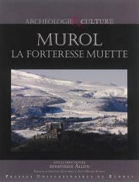 Murol : la forteresse muette